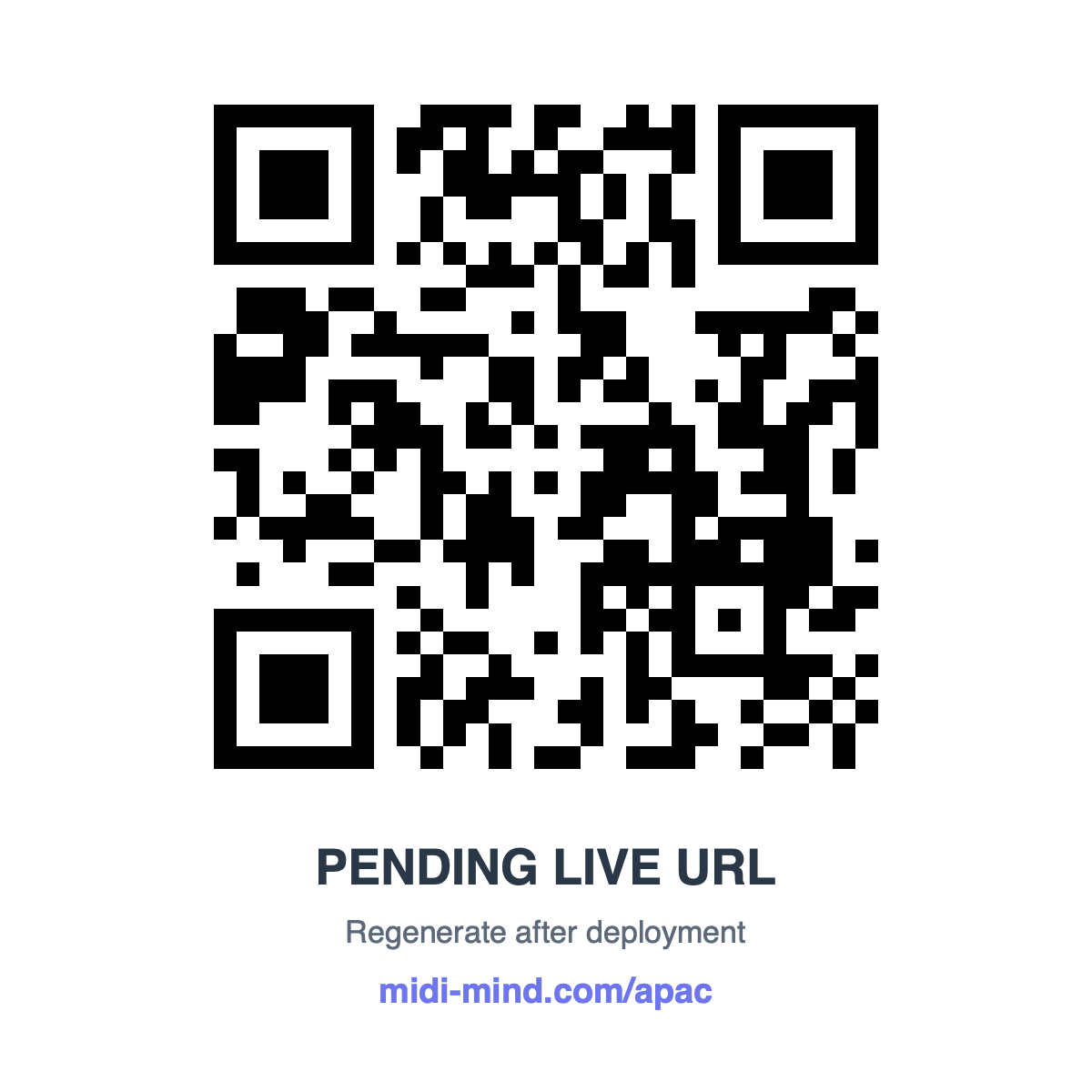 Pending QR placeholder for the MIDI Mind APAC landing page.